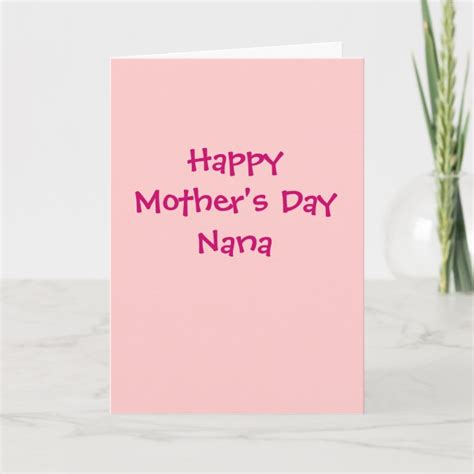 happy mothers day nana card zazzlecom