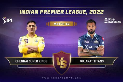 Ipl 2022 Match 62 Csk Vs Gt Dream11 Prediction With Preview Playing