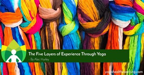 layers  experience  yoga yoga health coaching