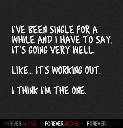 Single Forever Alone Forever Alone