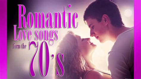 romantic love songs from the 70 s youtube