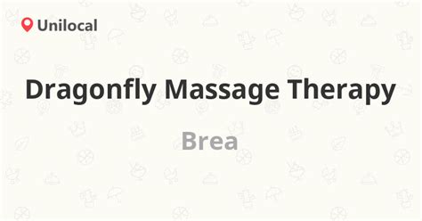 dragonfly massage therapy brea   imperial hwy  reviews