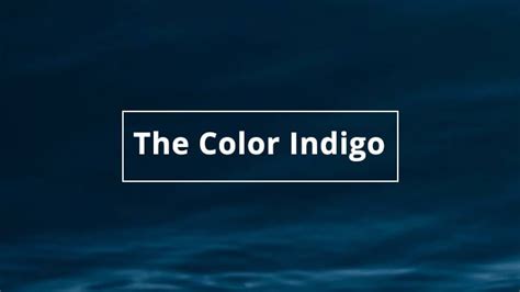 color indigo means  meaning  color