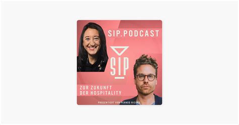 ‎sip podcast zur zukunft der hospitality das sind die festivaltrends