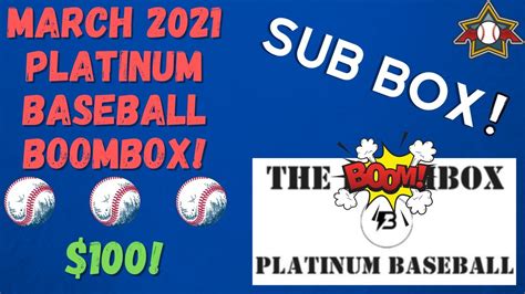 March 2021 Platinum Baseball Boombox 💥best Baseball Card Subscription