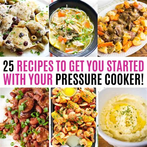 25 recipes to get you started with your pressure cooker ⋆ real housemoms