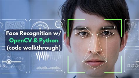 face recognition using opencv a step by step guide to build a riset