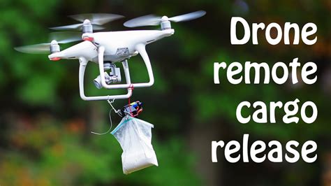 drone quadcopter remote cargo release   build youtube
