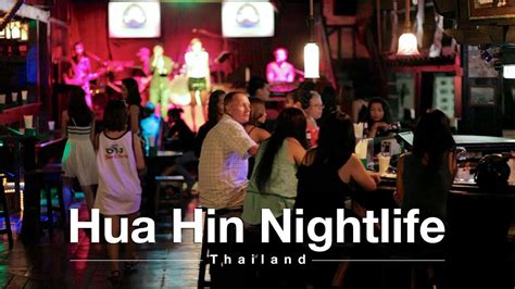 Hua Hin Nightlife Options Youtube