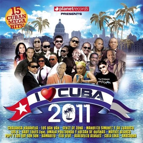 i love cuba 2011 various artists releases allmusic