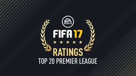 fifa  player ratings top  premier league fifplay