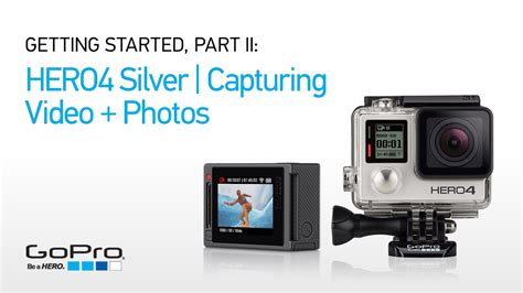 gopro hero silver capturing video   part ii youtube