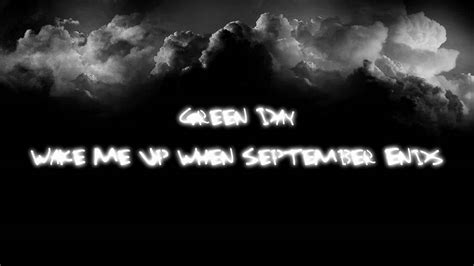 Green Day Wake Me Up When September Ends Lyrics Youtube