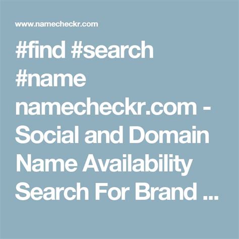 find search  namecheckrcom social  domain  availability search  brand