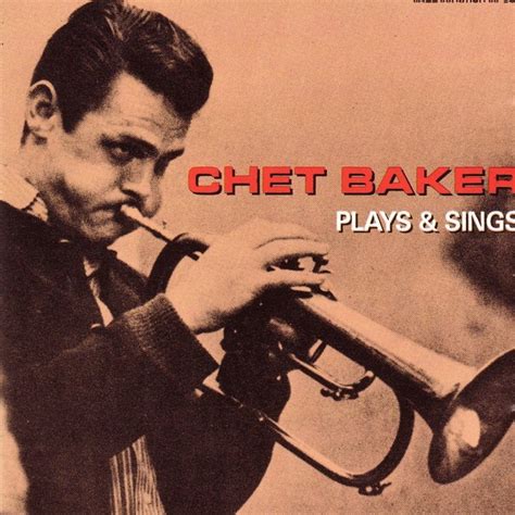 chet baker plays sings centerblog