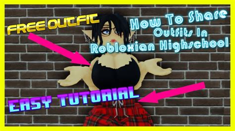 How To Share Outfits In Robloxian Highschool Free Outfit Youtube