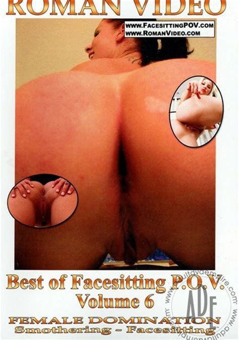 Best Of Facesitting P O V Vol 6 2009 Roman Video Adult Dvd Empire