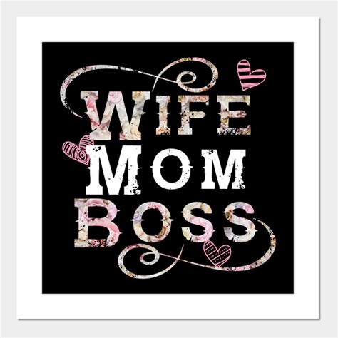 Wife Mom Boss Happy Mother S Day 2019 Wife Mom Boss