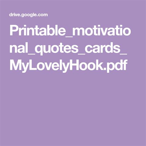 printablemotivationalquotescardsmylovelyhookpdf printable