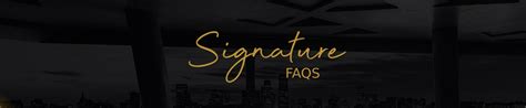 smart signature faqs
