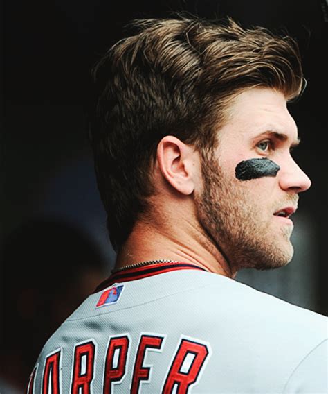bryce harper because if you re gonna watch baseball you can t not appreciate life