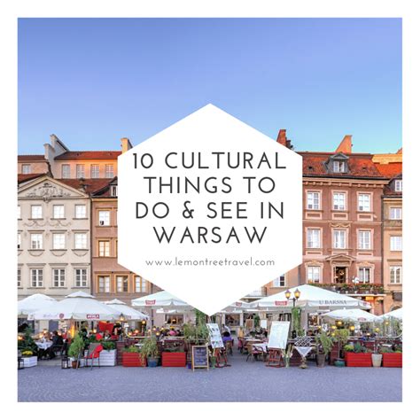 10 Things You Must Do And See In Warsaw Poland The Lemon Tree