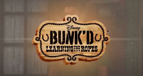 bunkd season  premieres  bunkd learning  ropes meet