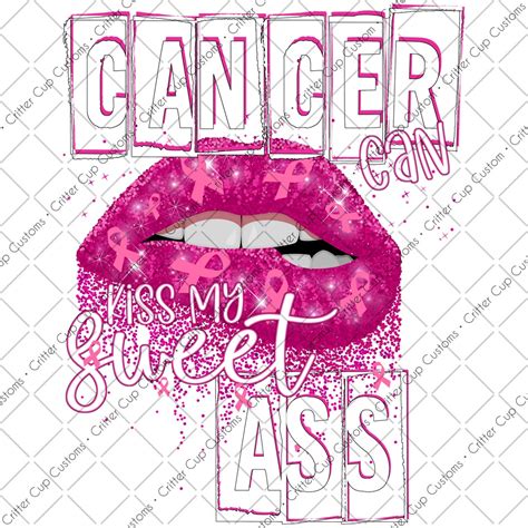 breast cancer cancer can kiss my sweet ass design printable digital