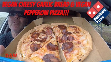 dominos vegan cheesy garlic bread vegan pepperoni pizza youtube