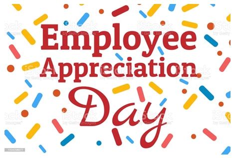 employee appreciation day  date history significance ways