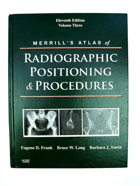 merrills atlas  radiographic positioning  procedures vol