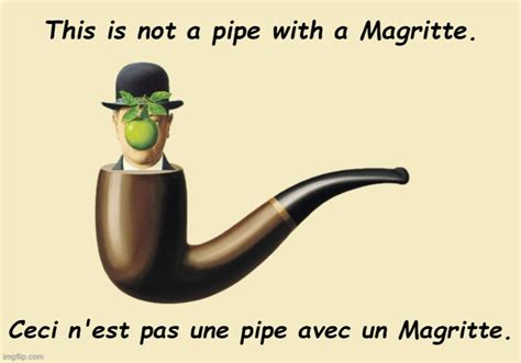pipe   magritte imgflip
