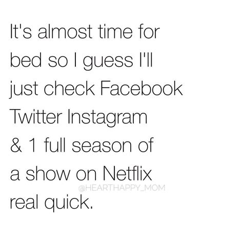 😂 Good Night 🏼️ Netflix And Chill Bedtime It S Almost Time