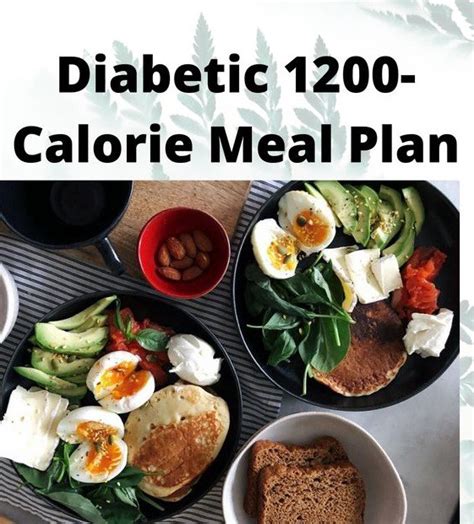 Diabetic 1200 Calorie Meal Plan If You Are Looking For A