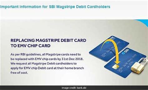 Sbi Magstripe Debit Card Free Upgrade Deadline Ends Today Dec 31 Last