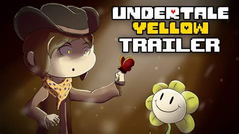 undertale yellow official trailer youtube