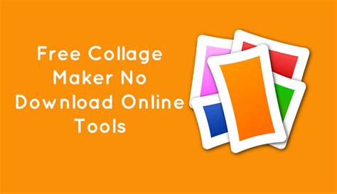 collage maker    tools