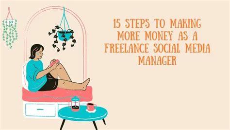 steps  making  money   freelance social media manager