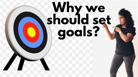set goals   life benefits  goal setting youtube