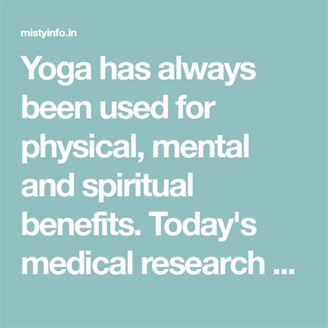 Yoga Has Always Been Used For Physical Mental And