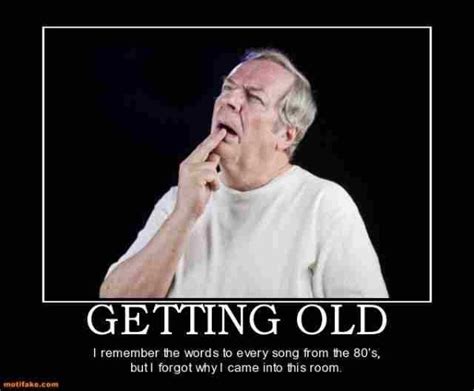 memes about getting old fun