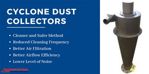 key benefits  application  cyclone dust collector jm industrial