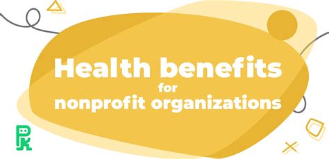 health benefits   profit organizations