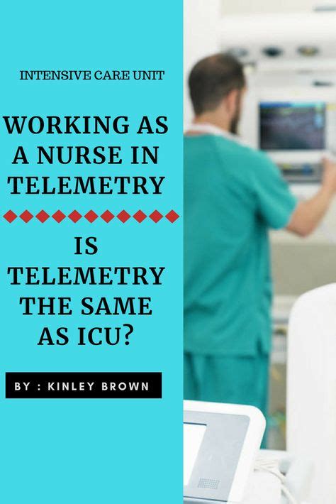 What Is A Telemetry Unit In A Hospital Is Telemetry The Same As Icu
