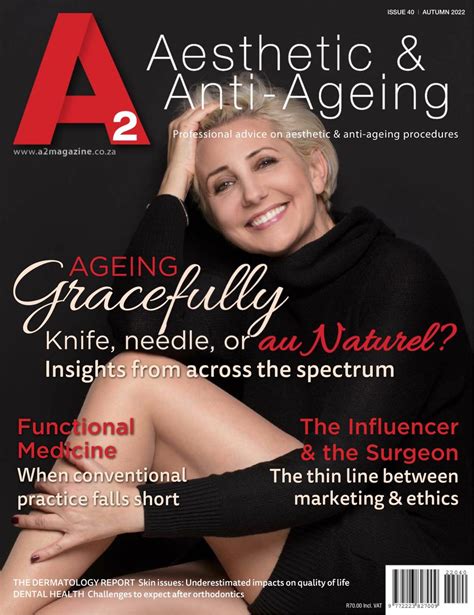 A2 Aesthetic And Anti Ageing Autumn Winter 2022 Issue 40 Digital