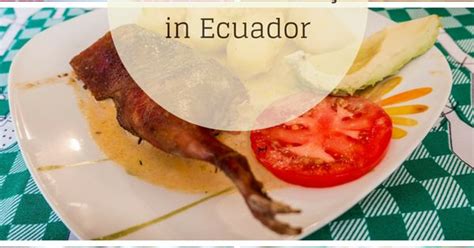 10 ecuadorian food dishes not to miss beautiful follow me and to miss