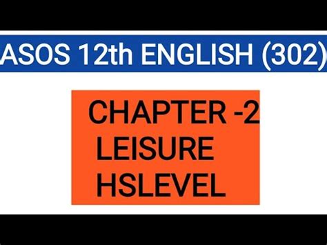 asos english  lesson leisure solved question answer  hs level youtube
