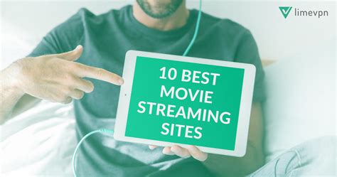 best free movie streaming sites in 2019 paid streaming limevpn