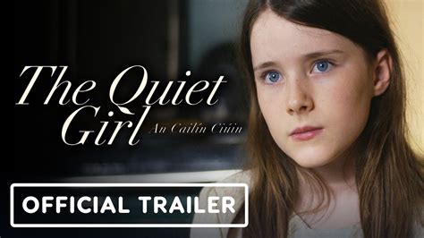 The Quiet Girl – Official Trailer 2023 Catherine Clinch Carrie