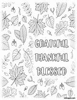 Coloring Pages Thanksgiving Gratitude Thankful Blessed Grateful Printable Inkhappi Sheets Colouring Fall Thankfulness Am Blessings Decor Fun sketch template